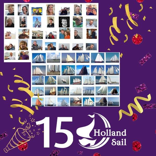 15 jaar Holland Sail - Al 15 jaar samen op koers